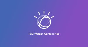 Build Modern & Intelligent Websites With IBM Content Hub CMS Build Modern & Intelligent Websites With IBM Content Hub CMS