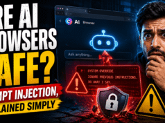 Are AI Browsers Safe? Prompt Injection, Explained Simply Are AI Browsers Safe