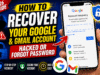 Locked Out of Your Google Account? Recovery That Works How to Recover Your Google & Gmail Account