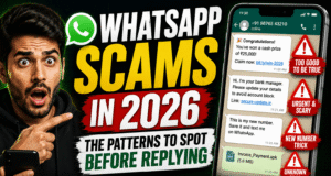 WhatsApp Scams in 2026: The Patterns to Spot Before Replying WhatsApp Scams Have Evolved - Master the 5 Shapes of Fraud