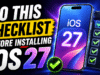 Should You Install iOS 27 on Day One? What to Do First Do This Checklist Before Installing iOS 27