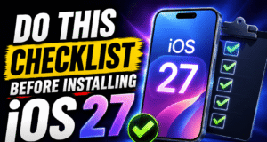 Should You Install iOS 27 on Day One? What to Do First Do This Checklist Before Installing iOS 27