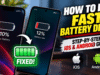 Phone Battery Draining Fast? How to Fix Phone Battery Draining Fast? How to Fix