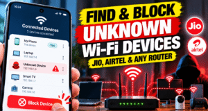 How to Find & Block Unknown Wi-Fi Devices on Your Phone (Jio, Airtel & Any Router) How to Find & Block Unknown Wi-Fi Devices on Your Phone (Jio, Airtel & Any Router)