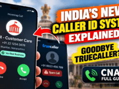 India’s New Caller ID System Explained: Goodbye Truecaller? (CNAP Full Guide) India’s New Caller ID System Explained: Goodbye Truecaller? (CNAP Full Guide)