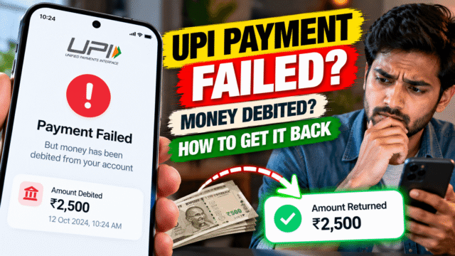 UPI Payment Failed but Money Debited? How to Get It Back