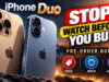 iPhone Duo: What to Know Before You Pre-Order iPhone Duo: What to Know Before You Pre-Order